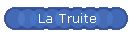 La Truite