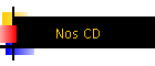 Nos CD