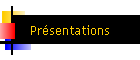 Pr�sentations